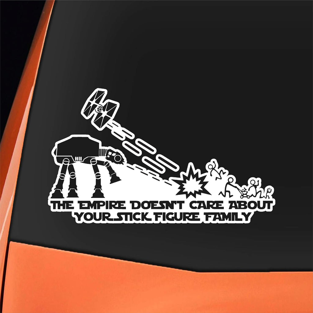Epic Modz Inspired 'The Empire Doesn't Care About Your Stick Figure Family" Vinyl Decal Sticker